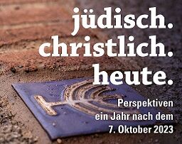 Miniaturbild zu: Vortragsreihe 'jüdisch. christlich. heute.'