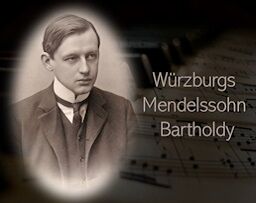 Miniaturbild zu: Würzburgs Mendelssohn Bartholdy